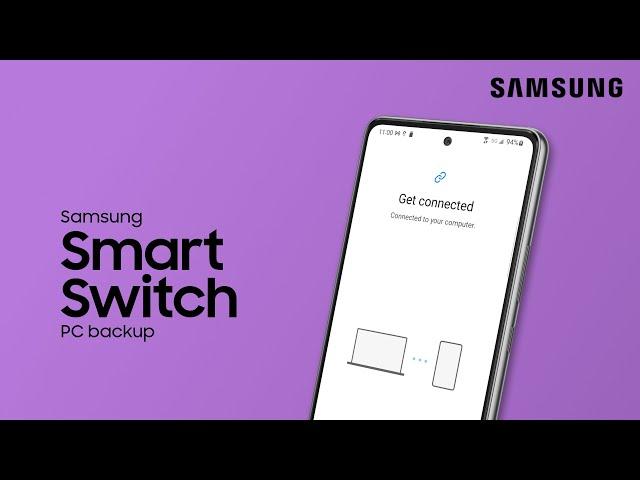 Use Smart Switch to back up your phone content to a Windows PC or Mac | Samsung US