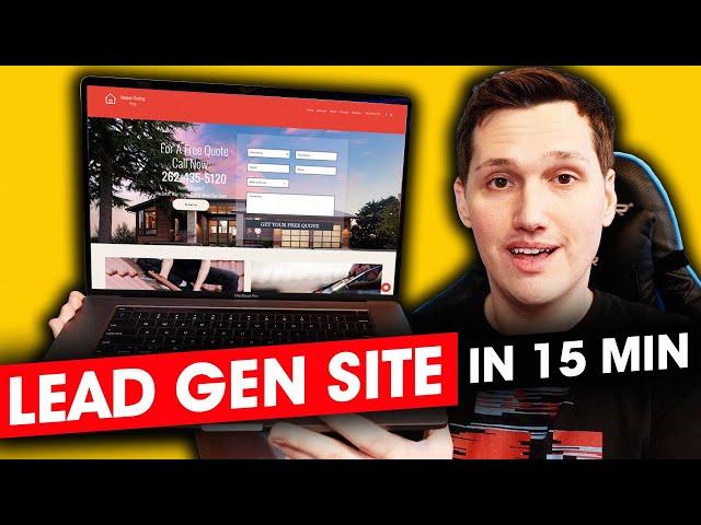 How To Make A Website For Lead Gen In Just 15 Minutes