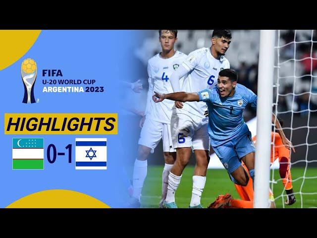 Uzbekistan vs Israel | FIFA U20 World Cup 2023 | Match Summary