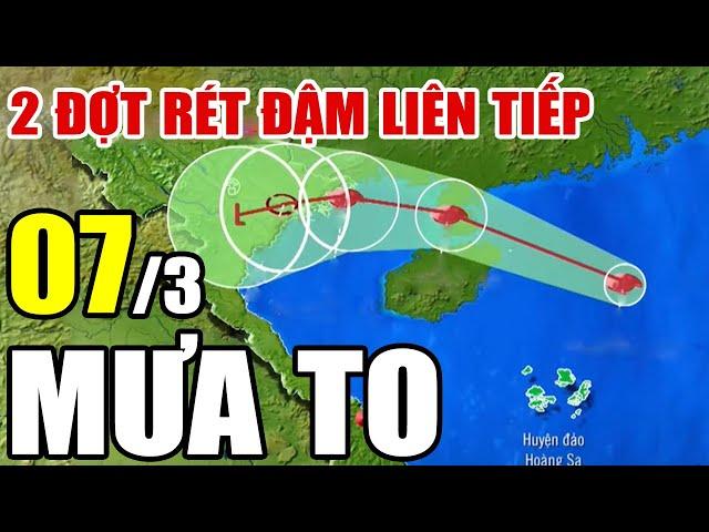 [Trực Tiếp] Dự báo thời tiết hôm nay và ngày mai 7/3/2025 | dự báo thời tiết 3 ngày tới