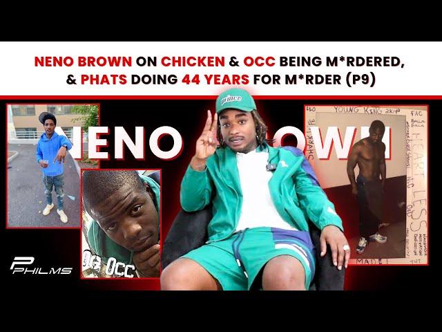 Original Choo Neno Brown On CHICKEN & OCC Being M*RDERED, & PHATS Doing 44yrs For M*RDER (P9)