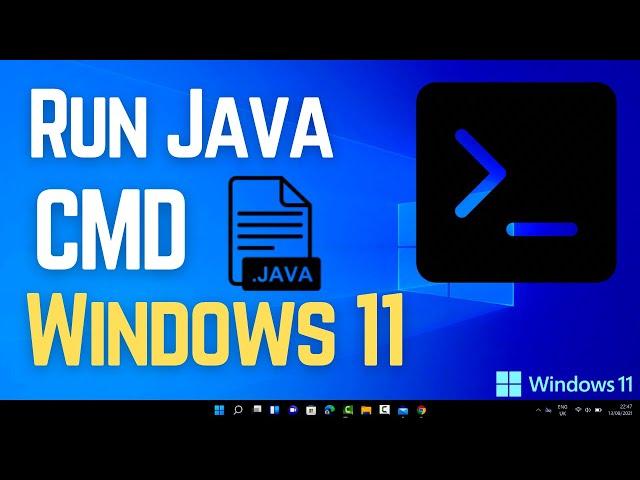 How to Run Java Program in Command Prompt CMD  in Windows 11