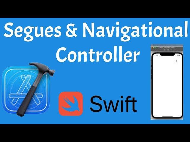 Segues and Navigation Controller in Xcode