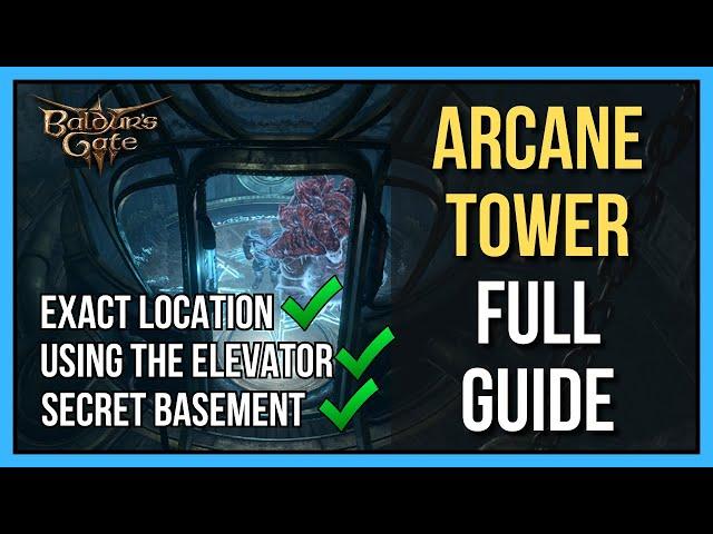 The Arcane Tower Location and Everything You Need To Know | Baldur's Gate 3