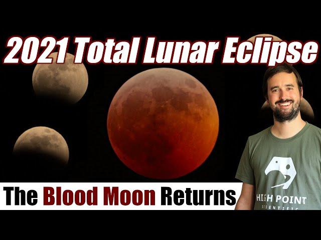 How You Can See The 2021 Total Lunar Eclipse & Super Flower Blood Moon