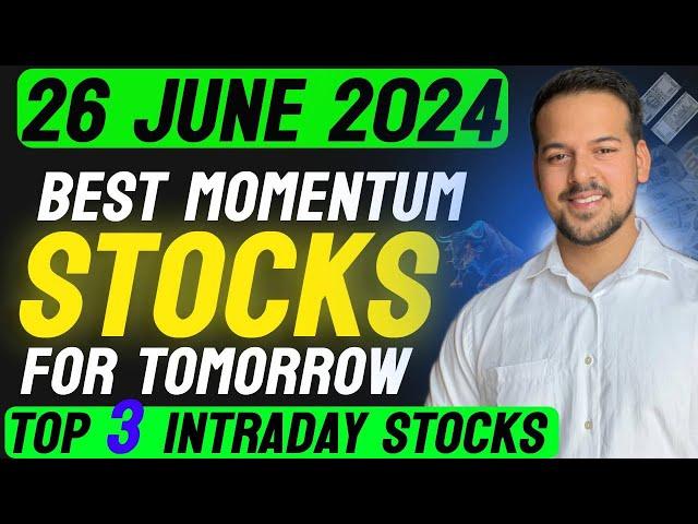 intraday stocks for tomorrow || 26 June 2024|| institutional trading