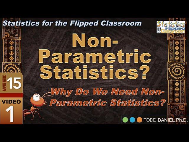 A Gentle Introduction to Non-Parametric Statistics (15-1)