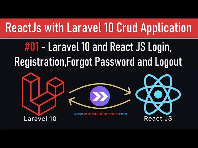 #1 Laravel 10 and React JS Login, Registration, Forgot Password and Logout | Full Crud Operation