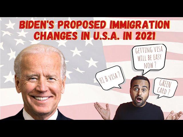 BIG changes coming to US immigration - Proposed by Biden