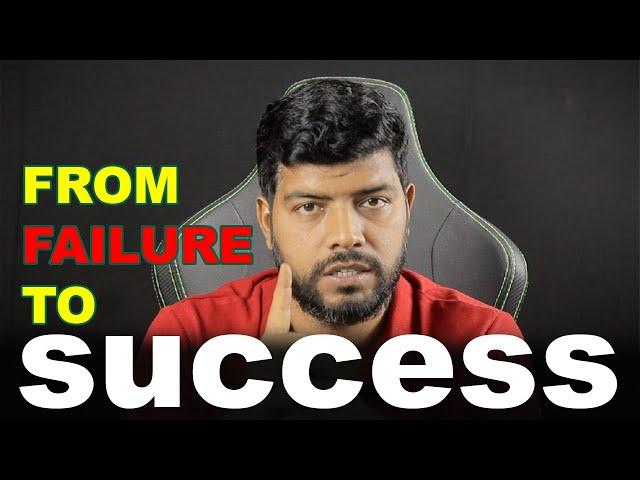 From Failure To Success | Ahosan Uddin Noman