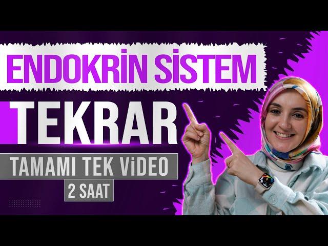 2) Endokrin Sistem FULL TEKRAR | 11. Sınıf Biyoloji | AYT Biyoloji Konu Anlatımı 2