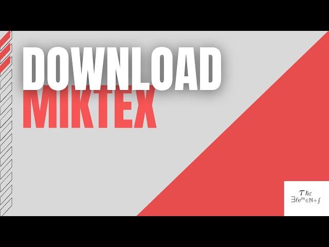 Download MiKTeX