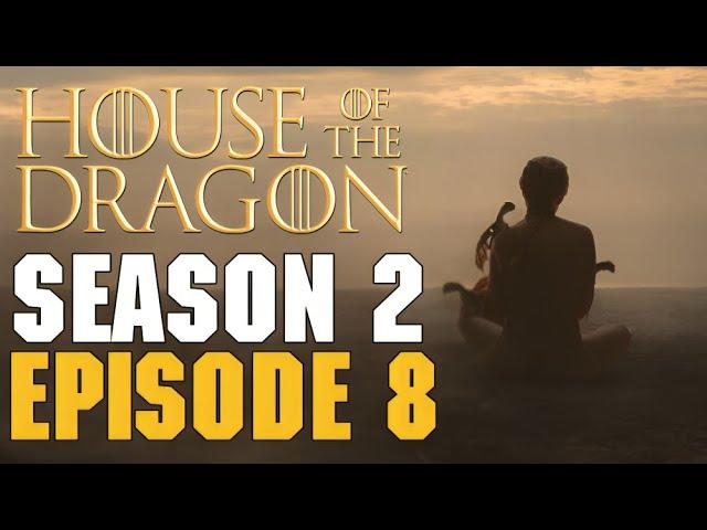 House of the Dragon Season 2 Episode 8 Review - All Setup and No Payoff