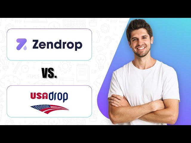 Zendrop vs USAdrop: Which Dropshipping Platform Is Right For Your Business? (2025)