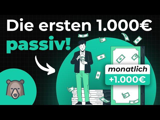 Anleitung: So baust DU von 0 auf 1000€ passives Einkommen auf | Zeitplan erklärt