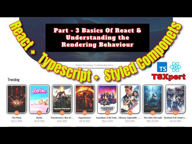 React Typescript Project | Part 3 | Understanding the Basics of React | Rendering Behaviour | API