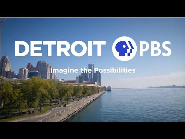 Introducing Detroit PBS