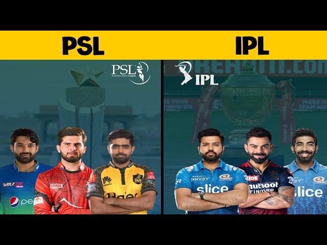 IPL vs PSL Comparison | Pakistan Super League VS Indian Premier League