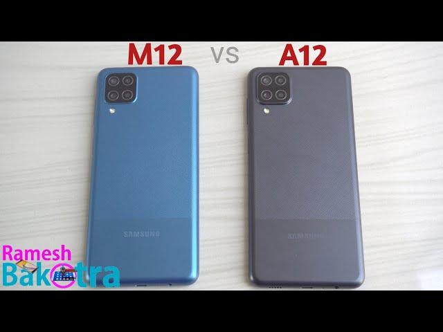 Samsung Galaxy M12 vs Galaxy A12 Speed test and Camera Comparison