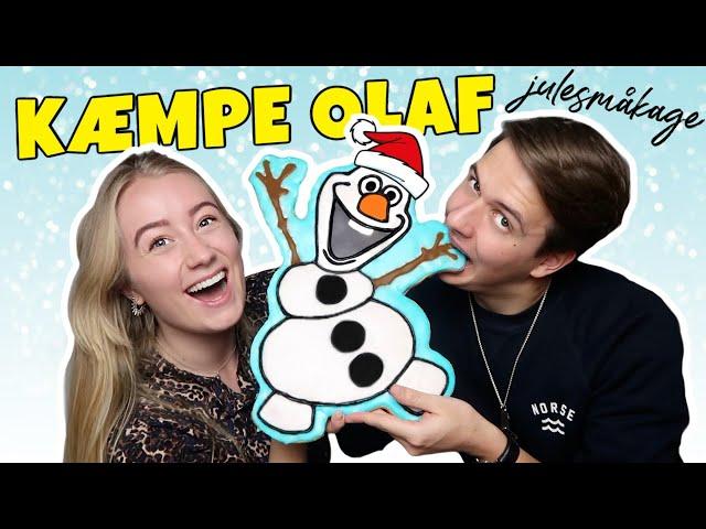 Vi Laver En KÆMPE OLAF JULESMÅKAGE! Ft. Elias Hole fra kender du det