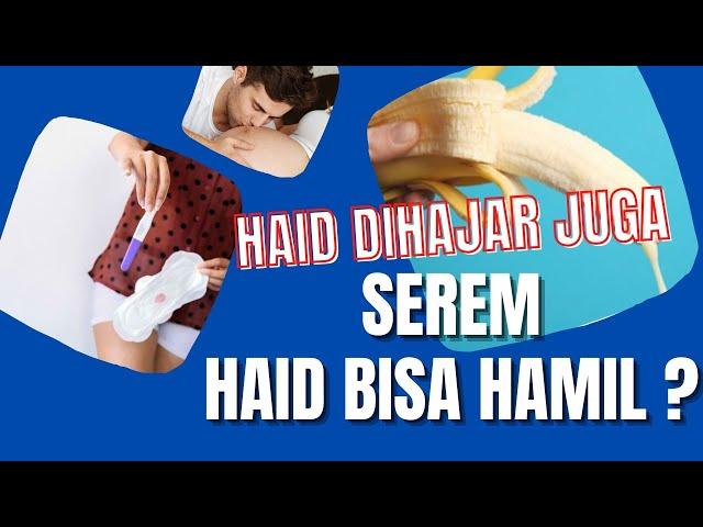 Emang Ada Haid Hamil !! Berhubungan Saat Haid Tetap Bisa Hamil , Ini Alasannya | hidup sehat