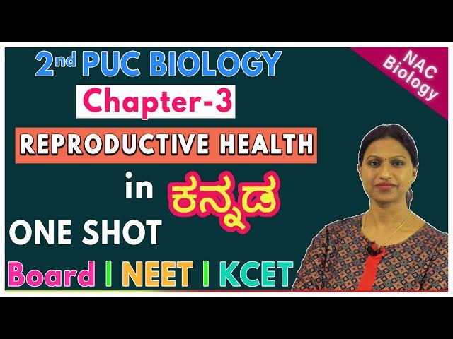 Reproductive Health Class 12 in Kannada | 2nd PUC | NEET | KCET