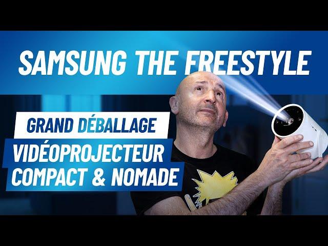 Samsung The Freestyle : Vidéoprojecteur compact & nomade - Le grand déballage par PP Garcia