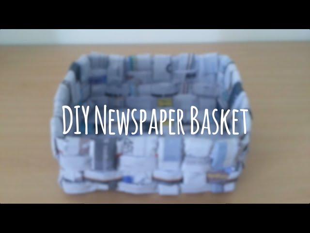DIY Recycled Newspaper Basket/Box - Super Easy Tutorial!