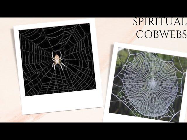 SPIRITUAL REMEDY FOR  CObWEBS || SPIDER WEB