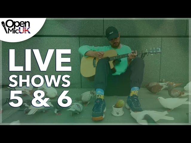 Open Mic UK Live Show Five & Six