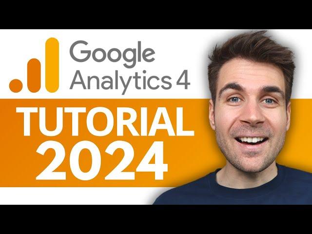 Google Analytics 4 Tutorial für Anfänger (2024)