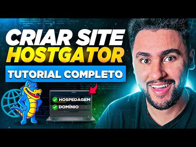 HOSTGATOR: TUTORIAL COMPLETO PARA CRIAR SITE EM 2024 (DOMÍNIO + HOSPEDAGEM)