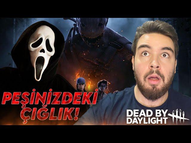 PEŞİNİZDEKİ ÇIĞLIK! | Dead by Daylight