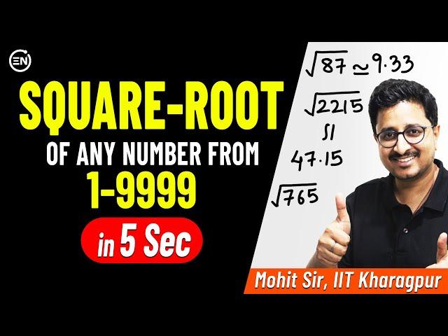 Imperfect Square Root in 5 Sec | Number from 1 to 9999 | Trick for JEE & NEET | Mohit Sir [IIT KGP]