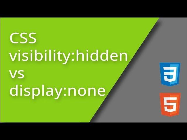 CSS display none vs visibility hidden