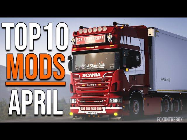 TOP 10 ETS2 MODS - APRIL 2021 | Euro Truck Simulator 2 Mods