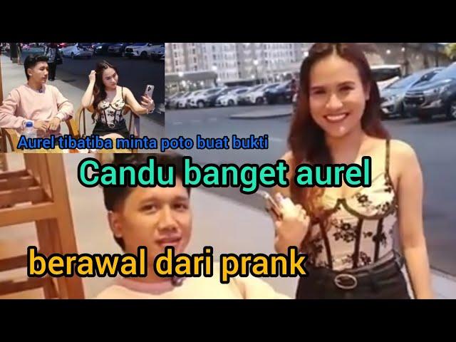 berawal dari prank_aurel bikin baper!!!