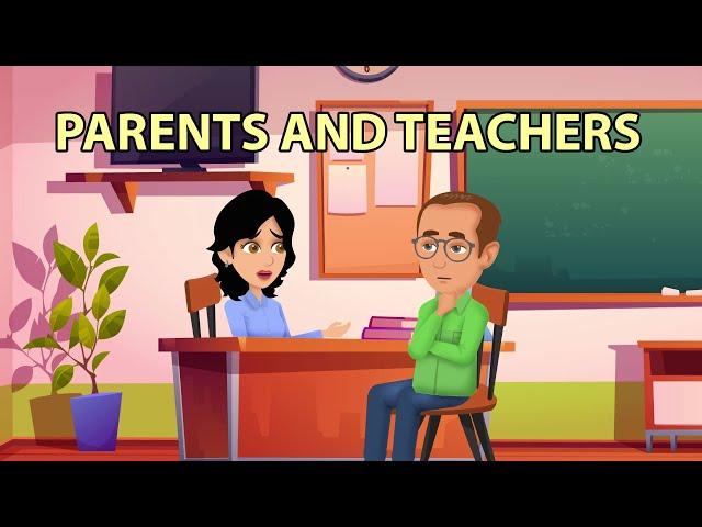 Parents and Teachers