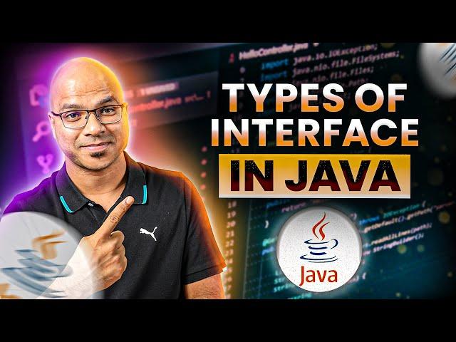 #75 Types of Interface in Java