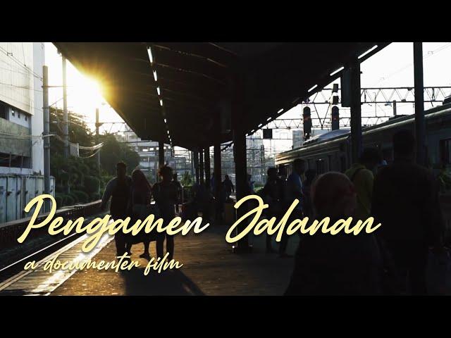 Pengamen Jalanan | Documenter film