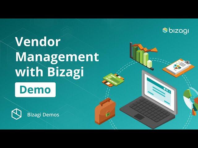 Vendor Management with Bizagi: Low-Code App Demo