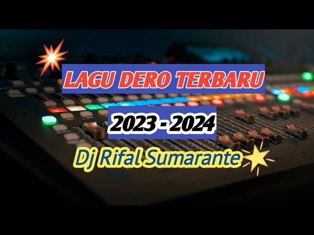 DERO TERBARU 2023 | DJ RIFAL SUMARANTE | BANGGAI BERSAUDARA