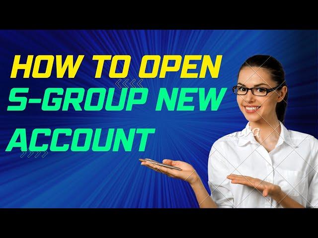 How to open S-Group investment Account | By Singam Trades