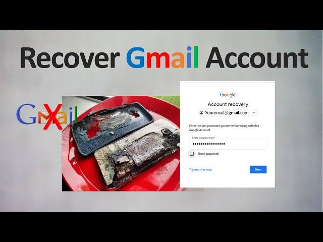 Recover Your Gmail Account- Lost Password & Access to All Devices