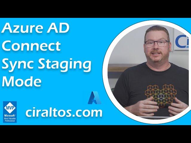 Azure AD Connect Sync Staging Mode