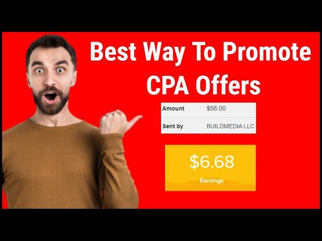 How To Promote CPABUILD Offers - Best Way To Promote CPA Offers in 2022