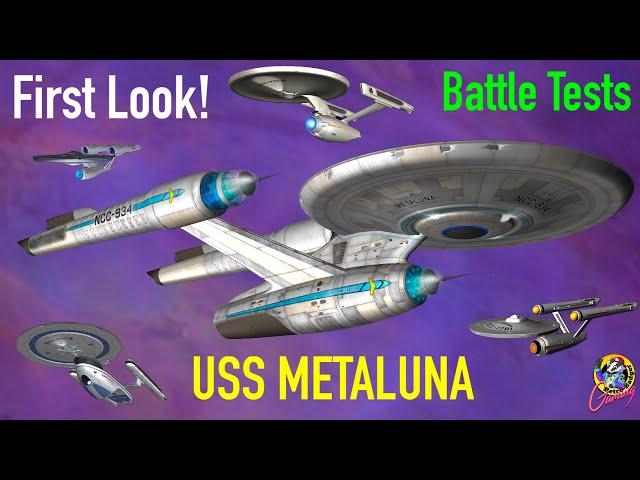 FIRST LOOK  Prototype - USS Metaluna Battle Tests -  Star Trek Starship Battles