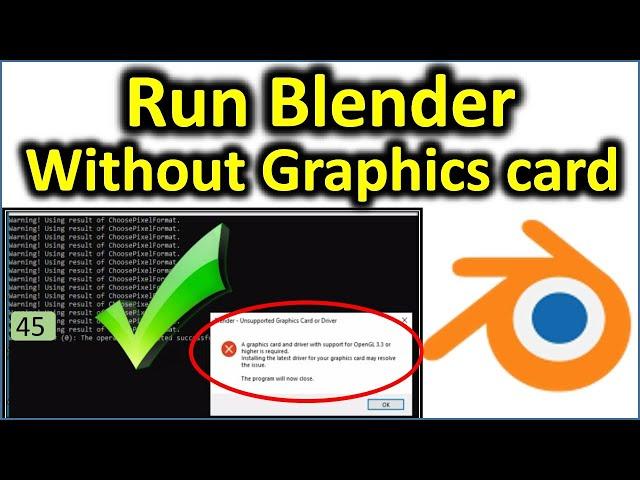 How to Run Blender Without Graphic Card | Opengl 3.3 Error | Blender 3D Modelling Software [psbd24]