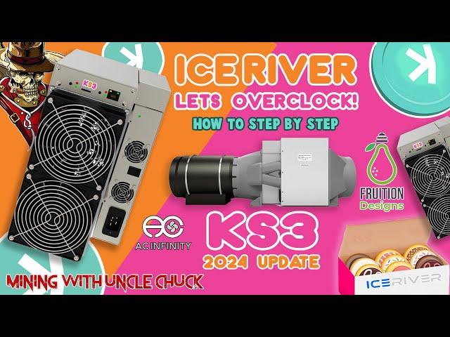 IceRiver KS3 Kaspa Miner 2024 Update & Overclocks! Fruition Designs Fan Shroud Kit Install!