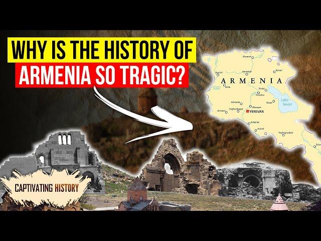 Why Is the History of Armenia So Tragic